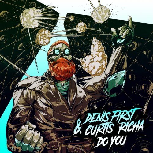 Do You - Denis First feat. Curtis Richa