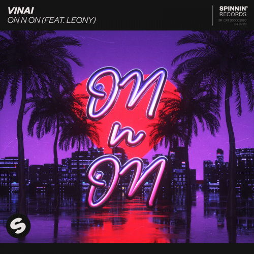 On N On - Vinai feat. Leony