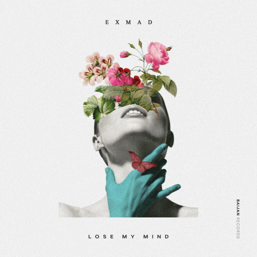 Lose My Mind - exMAD