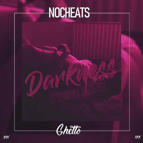 Darkness (Syniro Remix) - NoCheats & Syniro