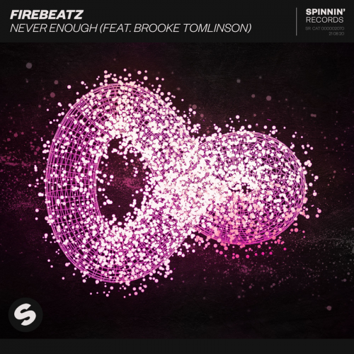 Never Enough - Firebeatz feat. Brooke Tomlinson