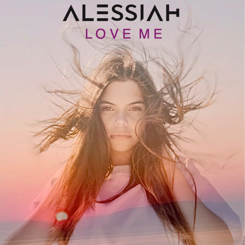 Love Me - Alessiah