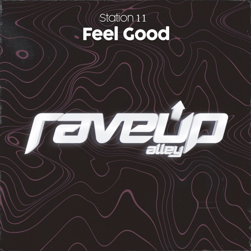 Feel Good - Station 11