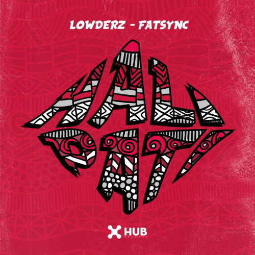 Halipati - Lowderz & FatSync