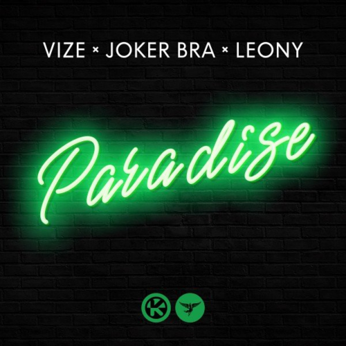 Paradise - Vize, Joker Bra & Leony
