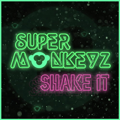 Shake It - Super Monkeys