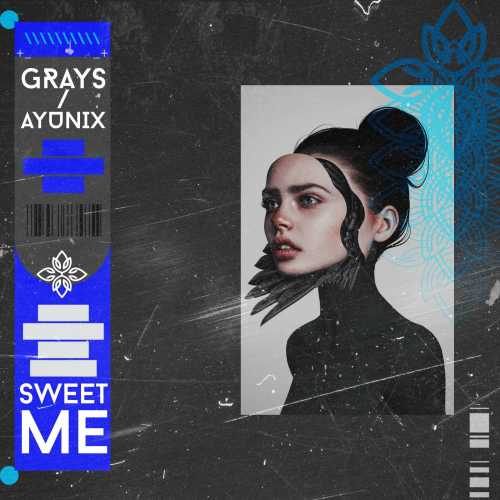 Sweet Me - Grays & Ayunix