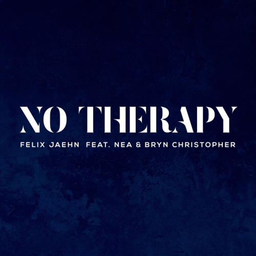 No Therapy - Felix Jaehn feat. Nea & Bryn Christopher