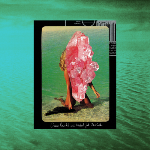 Tick Tock - Clean Bandit & Mabel feat. 24kgoldn