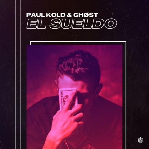 El Sueldo - Paul Kold, Ghøst