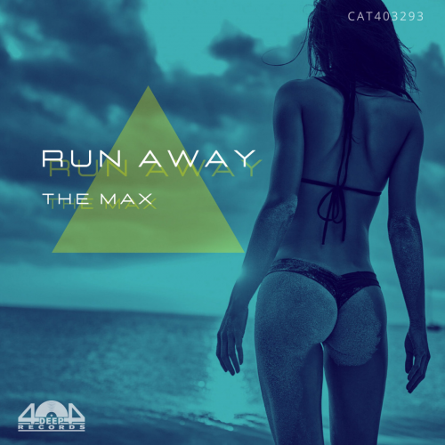 Run Away - The Max