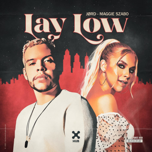 Lay Low - JØRD & Maggie Szabo