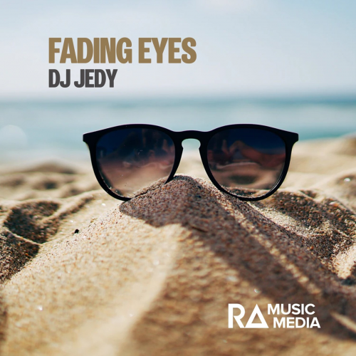 Fading Eyes - DJ Jedy