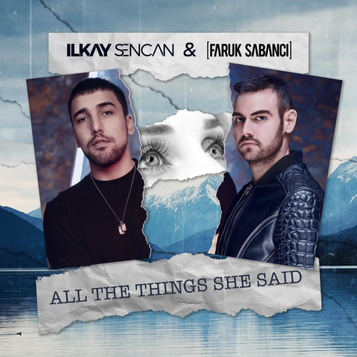 All The Things She Said - Ilkay Sencan & Faruk Sabanci
