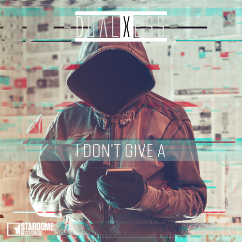 I Don't Give A (Radio Edit) - DualXess