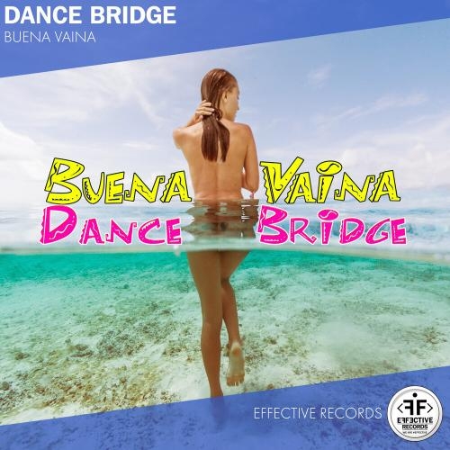 Buena Vaina - Dance Bridge