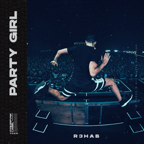 Party Girl - R3hab