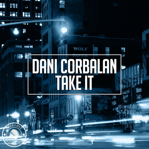 Take It (Radio Edit) - Dani Corbalan