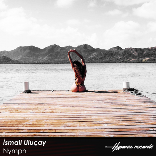 Nymph - İsmail Uluçay