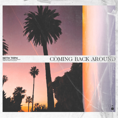 Coming Back Around - Seth Teph
