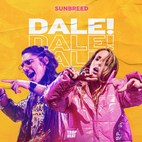 Dale! - SUNBREED
