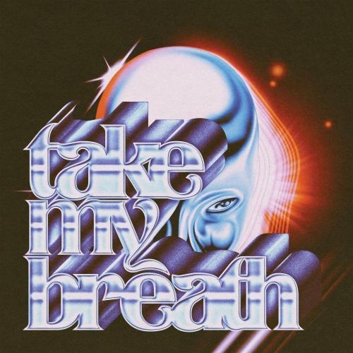 Take My Breath - The Weeknd