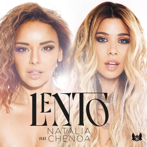 Lento - Natalia feat. Chenoa