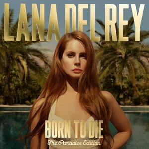 Summertime Sadness - Lana Del Rey