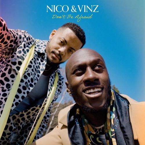 Don't Be Afraid - Nico & Vinz feat. Bow Anderson