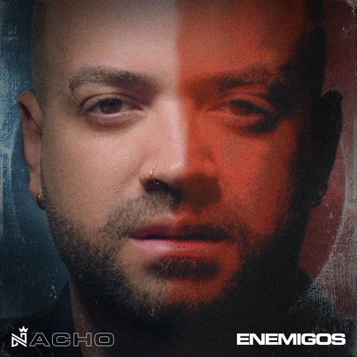 Enemigos - Nacho