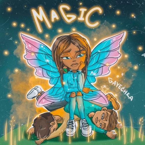 Magic - GAYECHKA