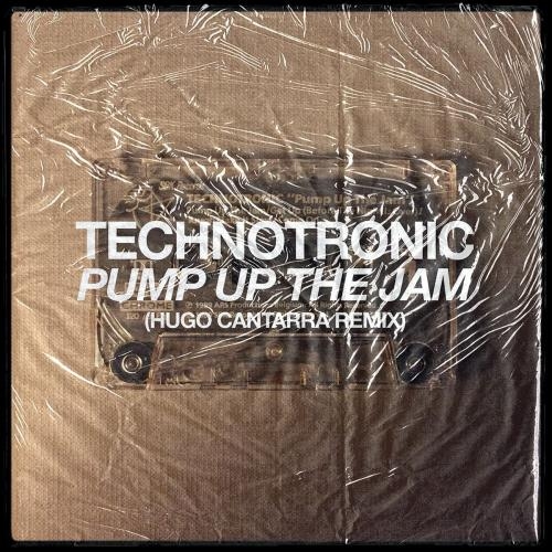 Pump Up The Jam (Hugo Cantarra Remix Edit) - Technotronic