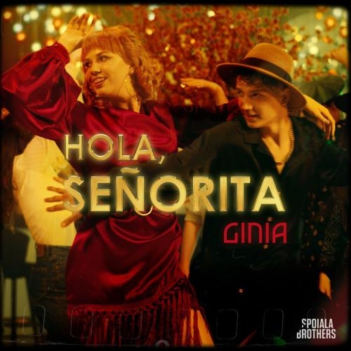 Hola Senorita - GiNiA