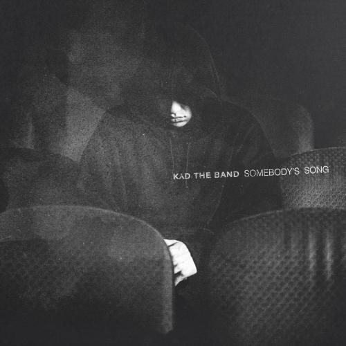 Somebody s Song - Kyd The Band