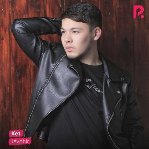 Ket - Javohir