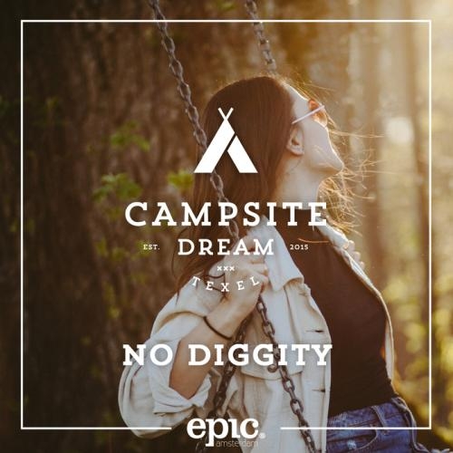 No Diggity - Campsite Dream