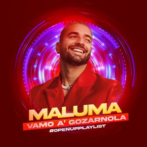 Vamo' a Gozárnola - Maluma
