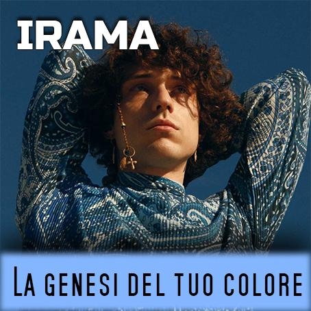 La genesi del tuo colore - Irama