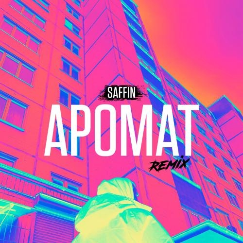 Аромат (Remix) - SAFFIN