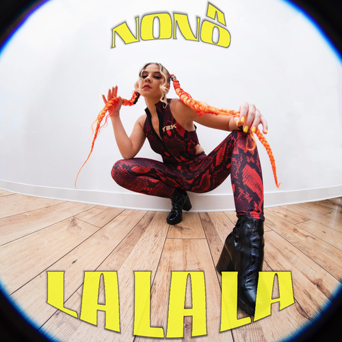 La La La (2 Dollar) - Nono