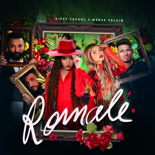 Romale - Gipsy Casual & Merve Yalçın