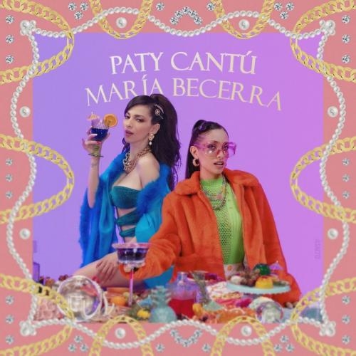 Si Yo Fuera Tu - PATY CANTU feat. Maria Becerra