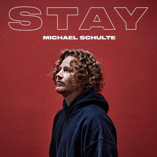 Stay - Michael Schulte