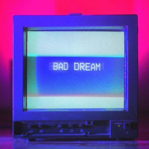 Bad Dream - Cannons