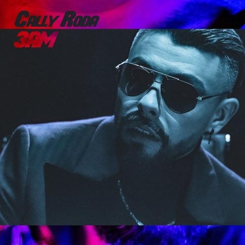 3AM - Cally Roda