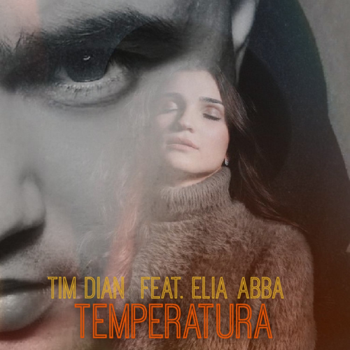 Температура - Tim Dian feat. Elia Abba