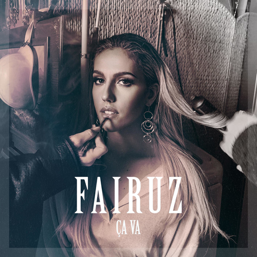 Ca Va - Fairuz