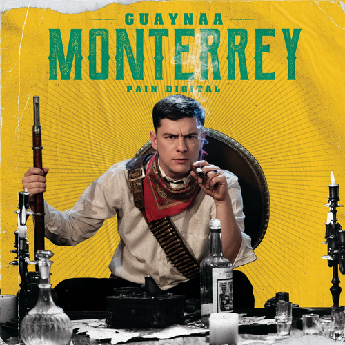 Monterrey - Guaynaa & Pain Digital