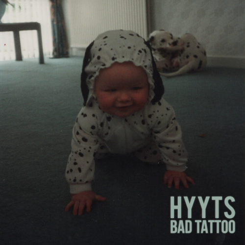 Bad Tattoo - HYYTS