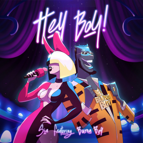 Hey Boy - Sia feat. Burna Boy